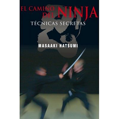 El Camino Del Ninja