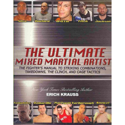 Erich Krauss The Ultimate Mixed Martial Artist