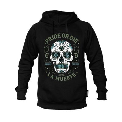 Pride Or Die Hasta La Muerte Hoodie Noir