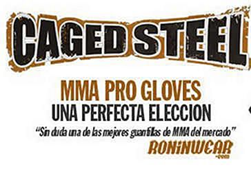 Caged Steel la eleccion perfecta en guantillas de MMA